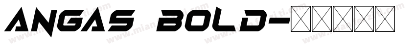Angas Bold字体转换